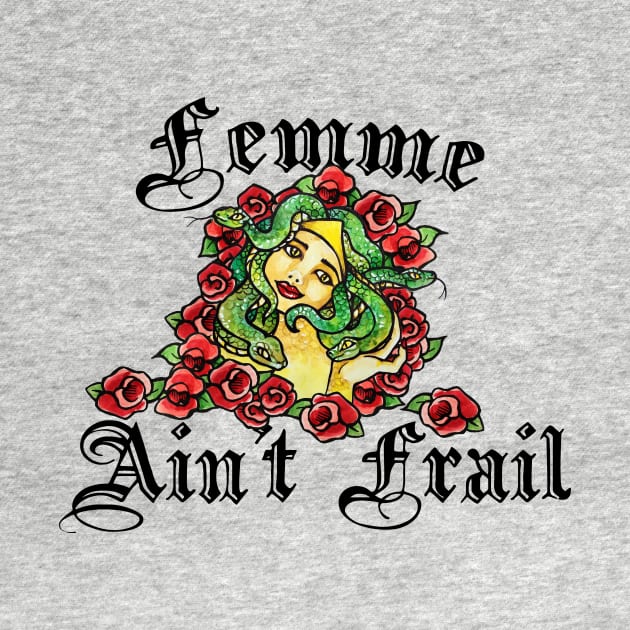 Femme Ain't Frail by bubbsnugg